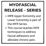 Myofascial Release Series